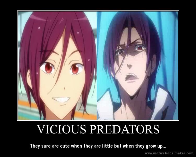 Free! Motivation: Vicious Predators