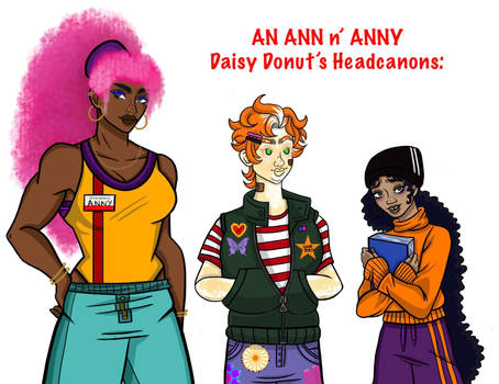 DD HEAD CANONS: An Ann N Anny AU (Daisy Donut VER)