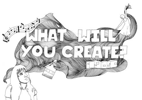 What Will You Create?