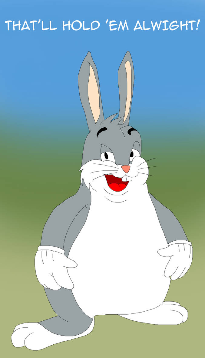 Fat Bugs Bunny aka Big Chungus by CartoonAnimeFan2000 on