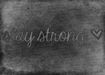 Stay Strong