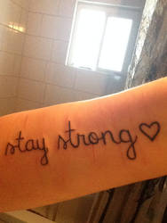 Stay Strong Tattoo