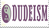 Dudeism Stamp by Divine-Phantom