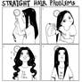 Straight hair problems 