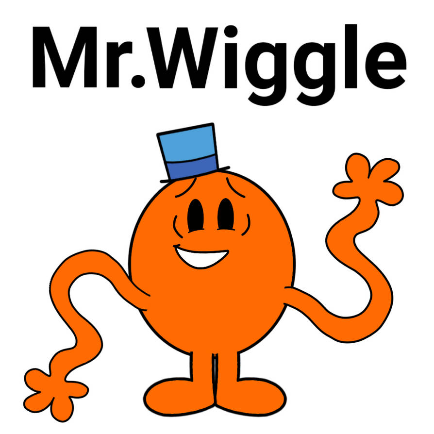 Mr. Wiggle (Mr Tickle's Dad) by EleniPokamon on DeviantArt