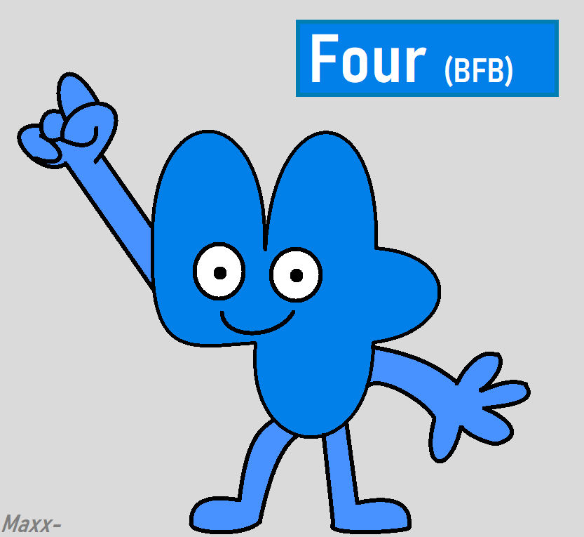 Four Base Bfb Four (BFB) by MaxxtheOperator on DeviantArt