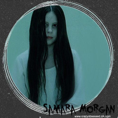 Samara Morgan By Crazyobsessed On Deviantart Samara Morgan By Crazyobsessed On Deviantart