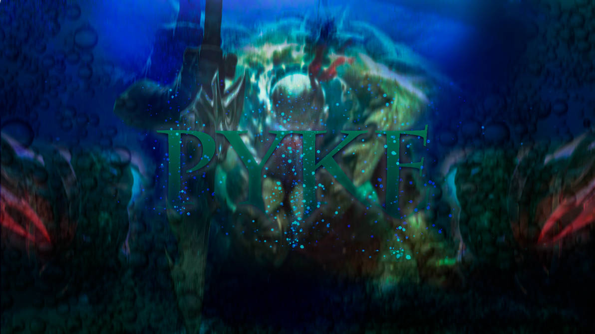 Pyke Wallpaper by Flamescorpio on DeviantArt