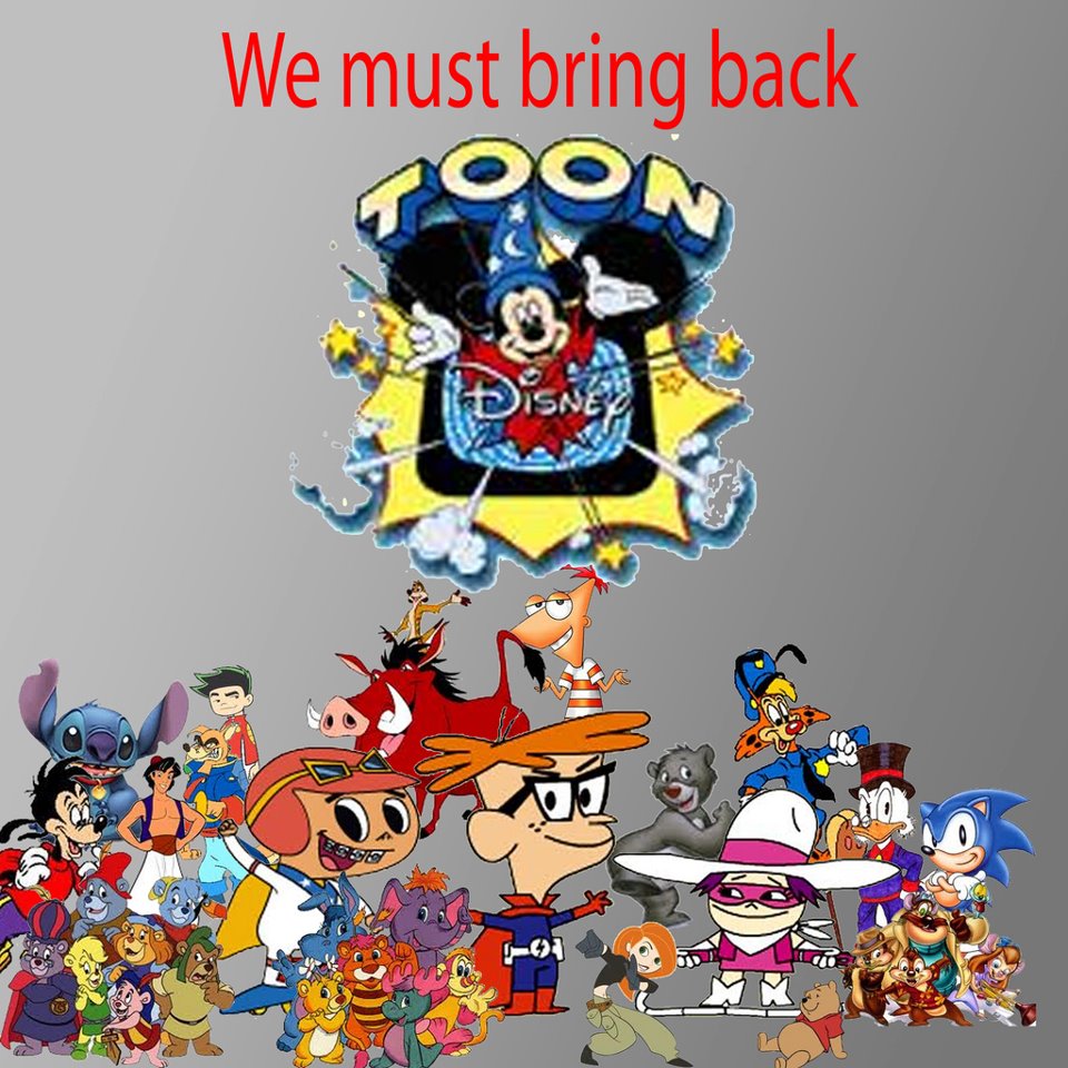 We Must Bring Back Toon Disney by MrYoshi1996 on DeviantArt We Must Bring Back Toon Disney by MrYoshi1996 on DeviantArt