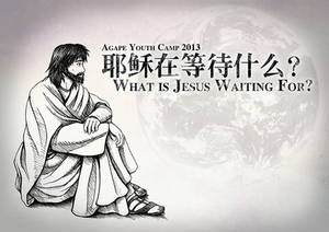 What is Jesus Waiting For?