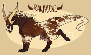 RAWHIDE [CLOSED]