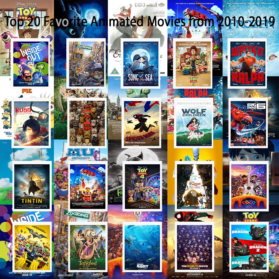 My Top 20 Favorite Animated Movies of the 2010s by Ezmanify on DeviantArt