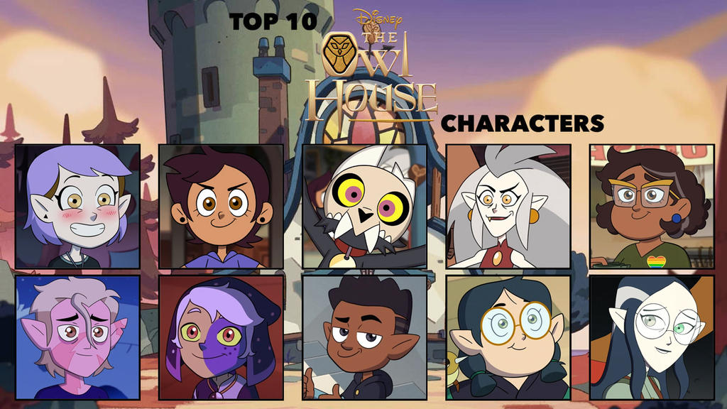 My Top 10 Favorite The Owl House Characters by ToonySarah on