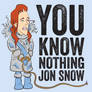 You Know Nothing Jon Snow