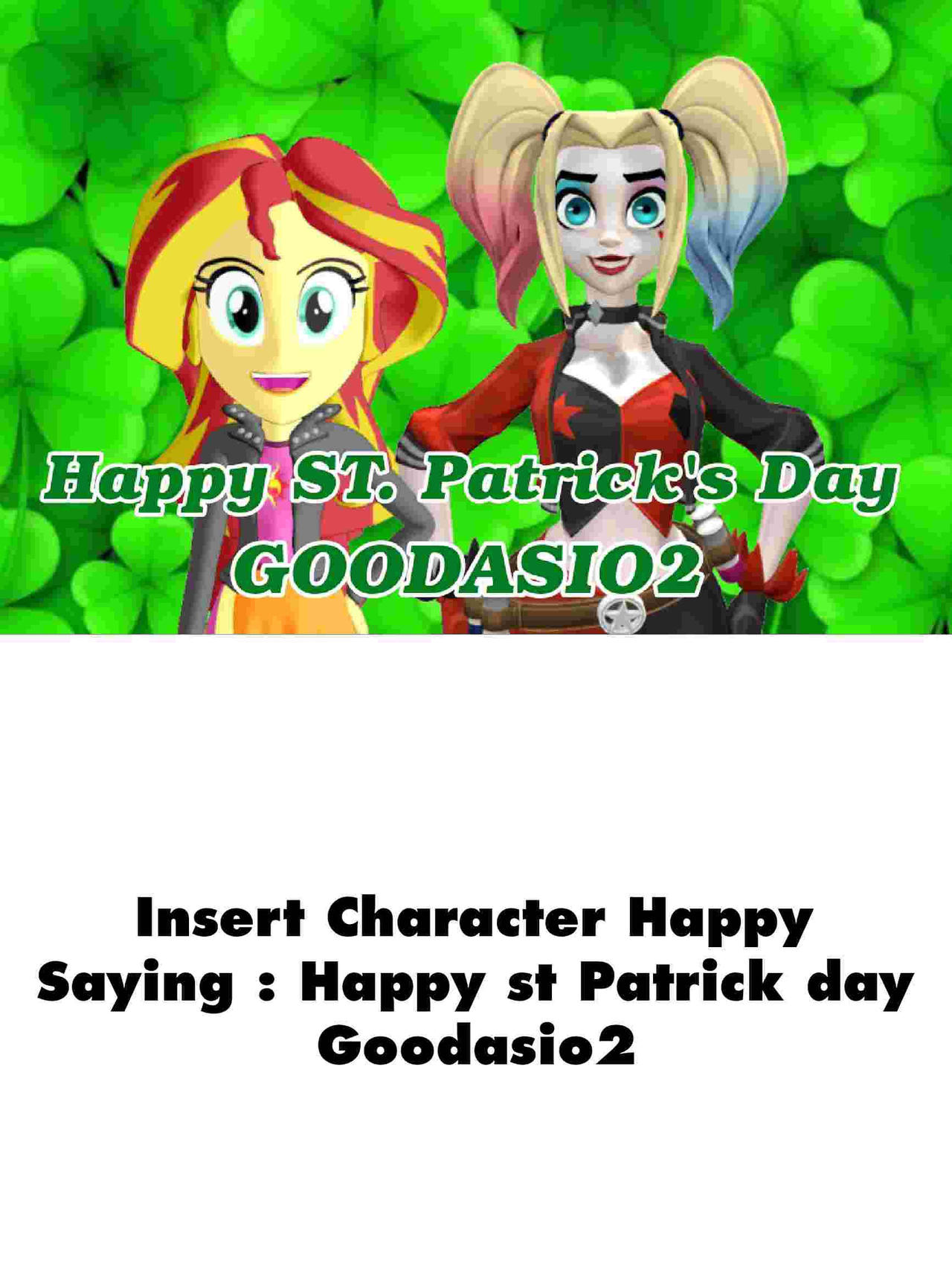 Who's happy at Goodasio2's St Patrick day