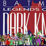 Batman: Legend of the Dark Knight rogues(S1) redux