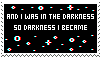 and i was in the darkness stamp