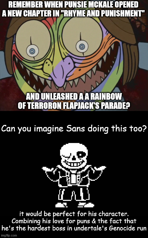 People who play undertale just for the sans fight: - Imgflip