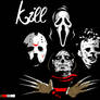 Kill