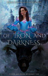 Of Iron and Darkness