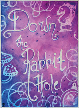 Down The Rabbit Hole