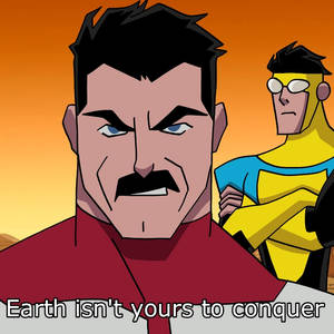 Earth isn't yours to conquer