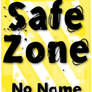 Safe Zone No Name Calling