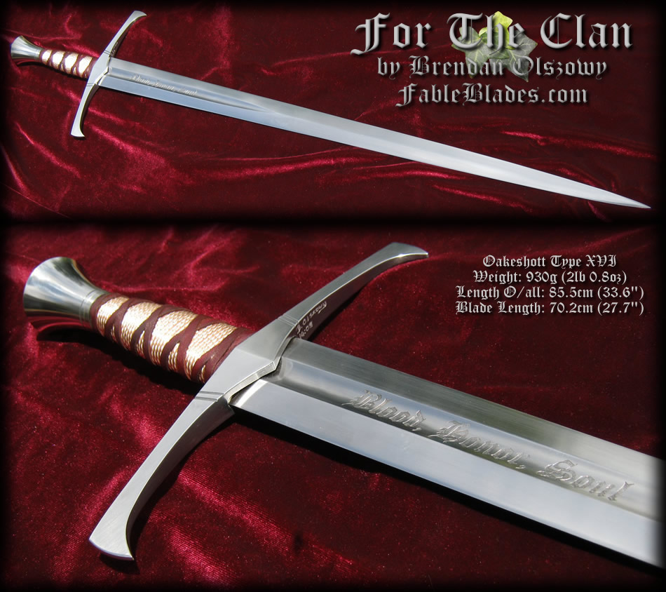 For The Clan : Oakeshott type XVI Medieval Sword