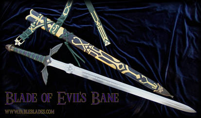 Blade of Evil's Bane - Aug 2016