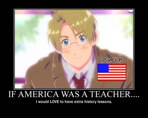 If America was a History teach