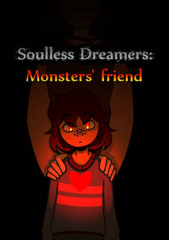 Soulless Dreamers: Monsters' friend - Cover