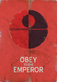 Obey to the Emperor