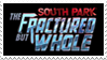 South Park: The Fractured but Whole Stamp