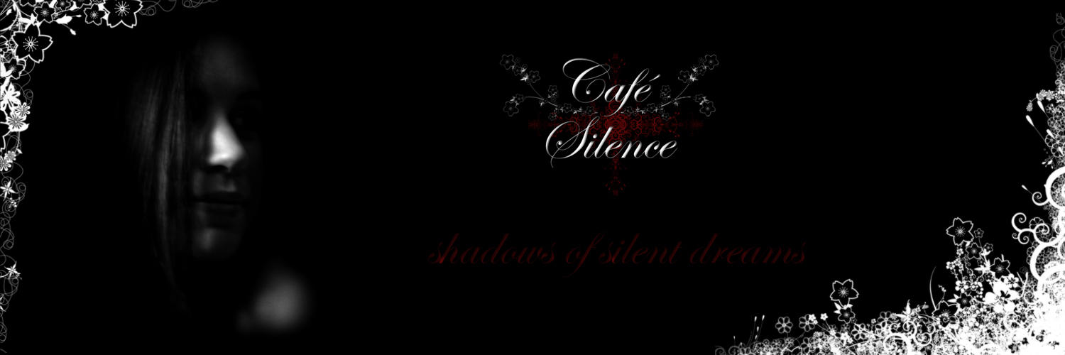 Cafe silence IV