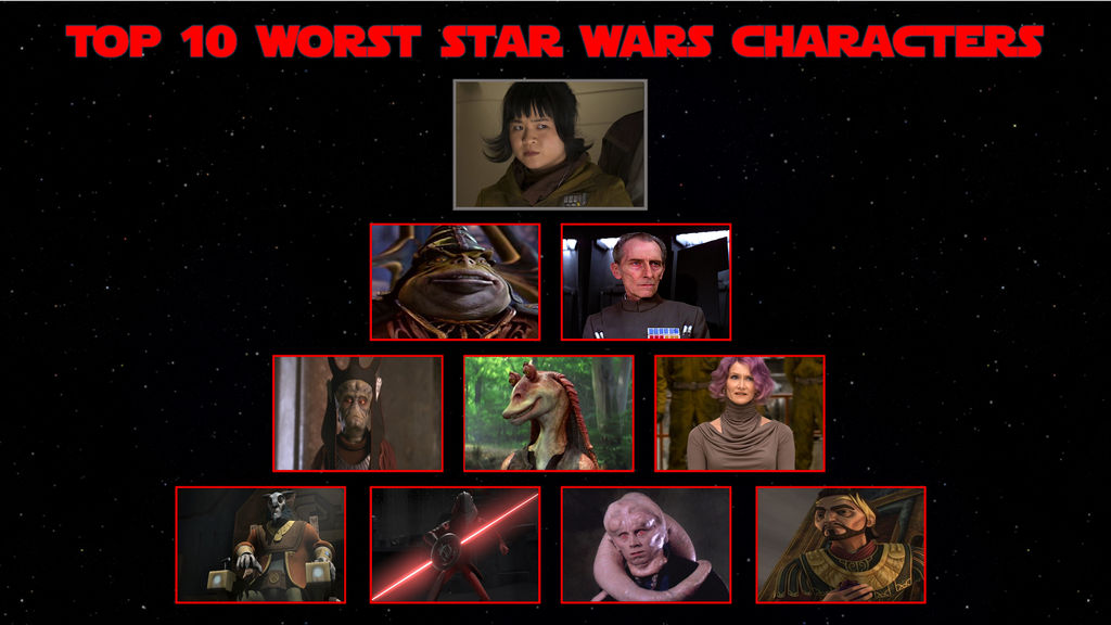 My Top 10 Least Favourite Star Wars Characters by TheTrainMrMenPonyFan