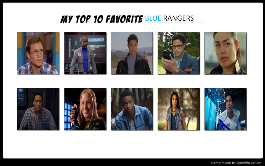 My Top 10 Favourite Blue Rangers by TheTrainMrMenPonyFan on DeviantArt
