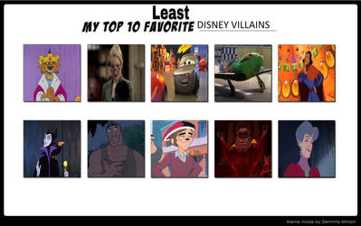 My Top 10 Least Favourite Disney Villains by TheTrainMrMenPonyFan