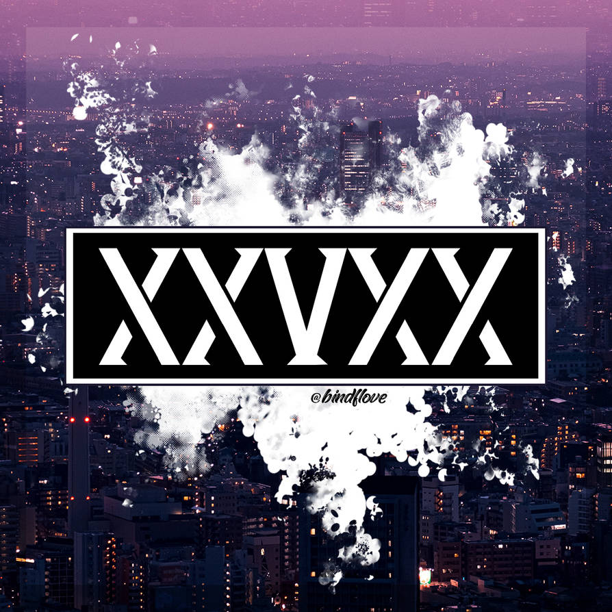 XXVXX by bindflove on DeviantArt