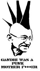 Gandhi was a punk mother fucker stencil 2