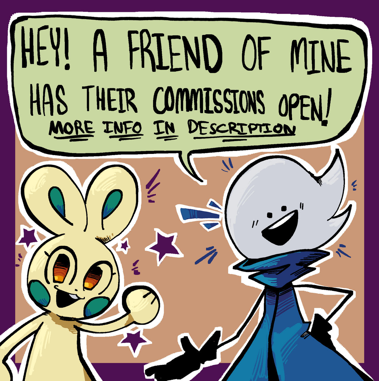 A FRIEND HAS THEIR COMMISSIONS OPEN!!!