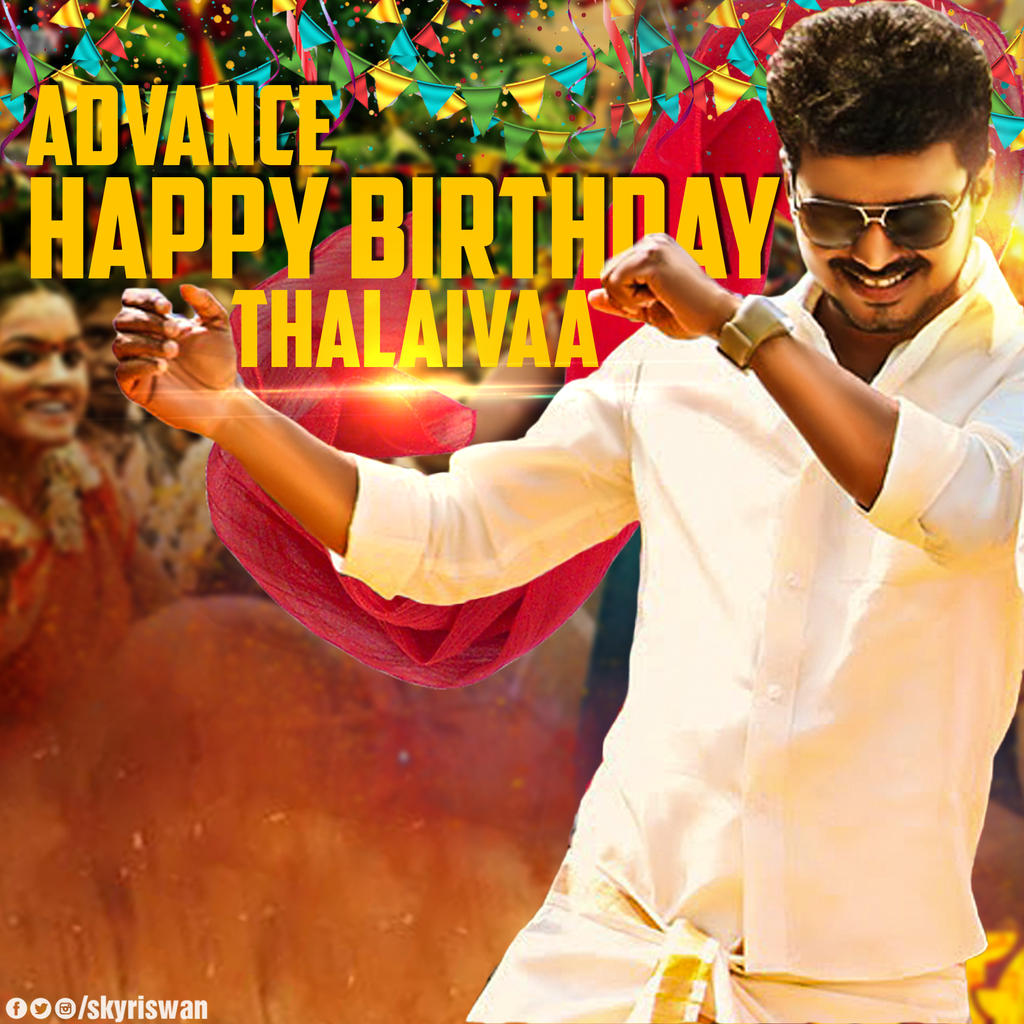 Advance Happy Birthday Thalaivaa by skyriswan on DeviantArt