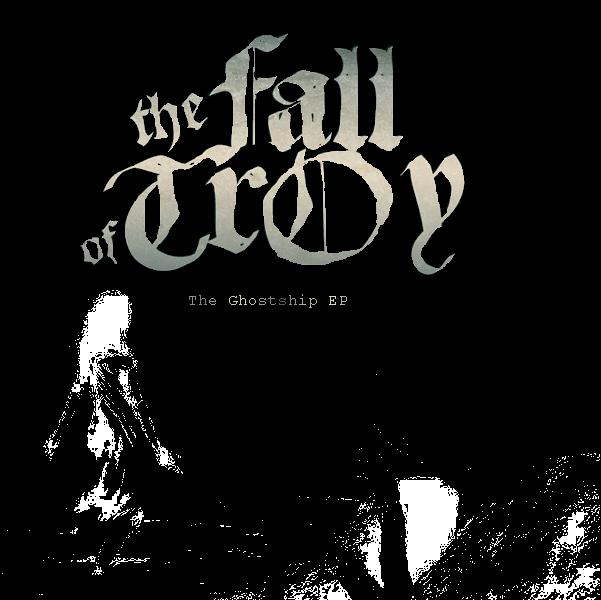 The Fall Of Troy Ghostship EP
