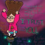 I Trust You