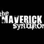 Maverick Syndrome