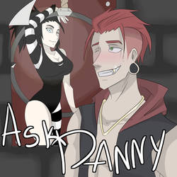 Ask Danny [OPEN]