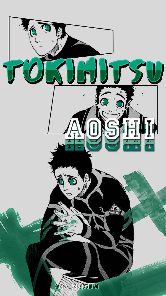 Tokimitsu Aoshi, #anime #bluelock #tokimitsu #edit #viral #foryou #fy