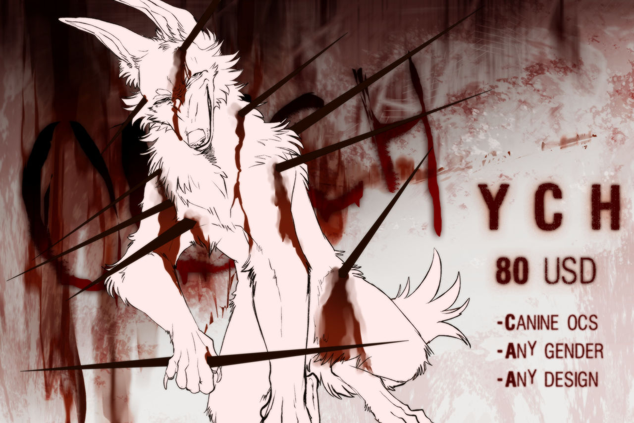 [ OUCH - Open Canine YCH/GORE]