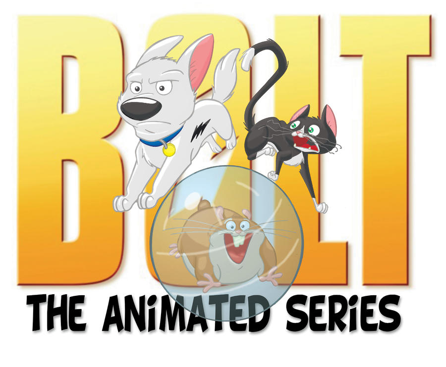 BOLT: the animated series