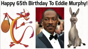 Happy 65th Birthday To Eddie Murphy!!! (Remake)