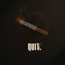 Quit.